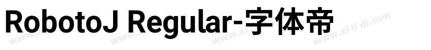 RobotoJ Regular字体转换